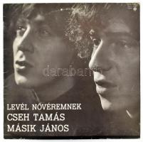 Cseh Tamás, Másik János - Levél Nővéremnek.  Vinyl, LP, Pepita, Magyarország, 1977. VG