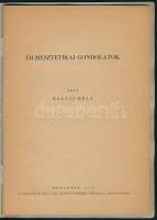 Balázs Béla: Filmesztetikai gondolatok. Bp., 1948, Országos Magyar Színművészeti Főiskola Könyvtára,...