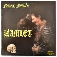 Nagy Feró - Hamlet. Vinyl, LP, Album, Pepita, Magyarország, 1986. VG+