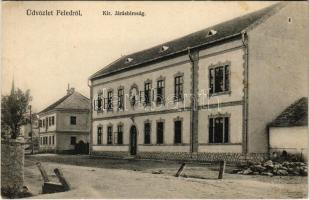 Feled, Veladín, Feledince, Jesenské; Királyi járásbíróság. Winter Sz. felvétele / county court