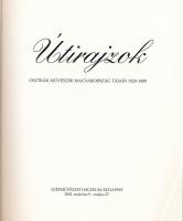 Gonda Zsuzsa: Útirajzok. Osztrák művészek Magyarország tájain 1820-1880. / Travel Impressions. Austr...