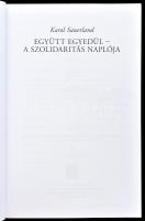 Karol Sauerland: Együtt egyedül - a szolidaritás naplója. [Bp.],2015., Közép- és Kelet-Európai Törté...