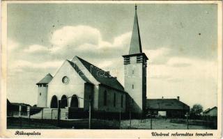 1938 Budapest XV. Rákospalota, Újvárosi református templom + "Szent István ünnepségek Budapest 1938 Augusztus 16." So. Stpl. (fl)