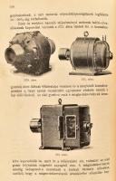 Mezey Bertalan: Elektrotechnikai gyakorlati alapismeretek. Bp., 1921, Pallas-ny., VIII+888+(8) p. Ga...