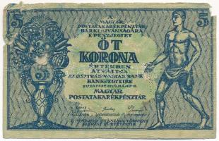 1919. 5K "OSZTRÁK-MAGYAR BANK BANKJEGYEIRE" T:VG anyaghiány Adamo K8