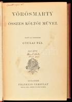 Vörösmarty összes költői művei I-II. köt. Sajtó alá rendezte: Gyulai Pál. Bp.,én., Franklin. Kiadói ...