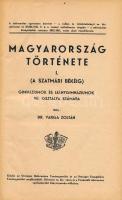 Dr. Varga Zoltán: Magyarország története I. (A szatmári békéig). Gimnáziumok és leánygimnáziumok VII...