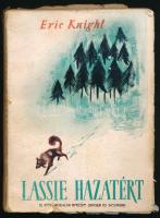 Eric Knight: Lassie hazatér. Regény. Bp.,én., Új Idők (Singer és Wolfner.) Kiadói illusztrált papírkötés, szakadozott borítóval, javított, sérült gerinccel.