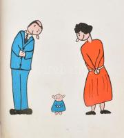 Leaf, Munro: Mégis csak jobb iskolába járni! - - meséje angolul és magyarul. A szerző rajzaival. For...