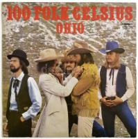 100 Folk Celsius - Ohio. Vinyl, LP, Album. Pepita, Magyarország, 1983. VG