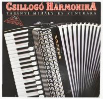 Tabányi Mihály És Zenekara - Csillogó Harmonika. Vinyl, LP, Mono, Válogatás. Qualiton, Magyarország, 1986. NM