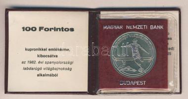 1982. 100Ft "Labdarúgó VB" T:BU Eredeti tokban, tanúsítvánnyal!