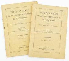 1895-1896 Pótfüzetek a Természettudományi Közlönyhöz: 1895. augusztus, december (XXXIV, XXXV.), 1896. július (XXXVII-XXXVIII). Papírkötések, az egyik gerincén a borító részben hiányos.