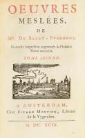 [Charles de Marguetel de Saint-Denis, seigneur de Saint-Évremond (1613-1703)]: Oeuvres Meslées Mr De...