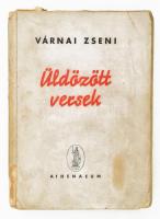 Várnai Zseni: Üldözött versek. Bp., 1945, Athenaeum, 202 p. Kiadói papírkötés, sérült borítóval, hiányos gerinccel, helyenként kissé sérült lapszélekkel.