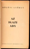 Bölöni György: Az igazi Ady. André Kertész fotóival. Bp., 1947, Szikra, 403 p. + 24 (fekete-fehér fotók) t. Második kiadás. Papírkötésben, sérült, erősen hiányos kiadói papírborítóval