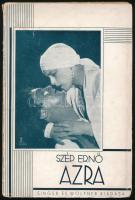 Szép Ernő: Azra. Bp., [1930], Singer és Wolfner, 104 p. Kiadói papírkötés, sérült borítóval, a gerincen kisebb hiánnyal