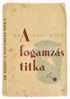 Dr. Totis Béla: A fogamzás titka. Bp., 1936, Cserépfalvi, 202+(6) p. Harmadik kiadás. Kiadói papírkötés, sérült, foltos borítóval, helyenként kissé sérült lapszélekkel.