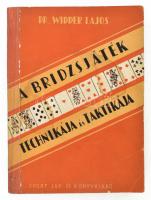 Dr. Widder Lajos: A bridzsjáték technikája és taktikája. Bp., 1957, Sport Lap- és Könyvkiadó. Kiadói papírkötés, kissé sérült, foltos borítóval, javított gerinccel. Megjelent 5400 példányban.