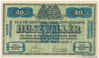 Ostffyasszonyfa / hadifogolytábor 1916. június 1. 20f arab sorozat és sorszámmal, "MS" jelzéssel T:UNC,AU apró sarokhajlás Hungary / Ostffyasszonyfa / POW Camp June 1st 1916. 20 Fillér arabic series and serial numerals, "MS" C:UNC,AU small corner fold Adamo HHO-2.2.2