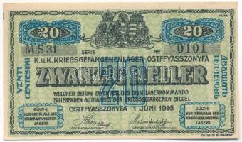 Ostffyasszonyfa / hadifogolytábor 1916. június 1. 20f arab sorozat és sorszámmal, "MS" jel...