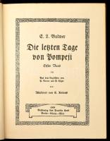E[dward] L[ytton] Bulwer: Die letzten Tage von Pompeji. Erster Band. Illustriert von C. Arriens. Die...