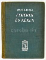 Mécs László (1895-1978) premontrei szerzetes, költő kéziratai, aláírt nyomtatványa, első kiadású verseskötete (össz. 4 db): 1959 Hátborzongató csend, Mécs László versének autográf kézirata, 5 oldalon (a lapok hátoldalán "Magyar Kurir" újság gépiratok), a lapokon szakadással + "Az élet-virtmus fut tovább" c. versének nyomtatványa, autográf aláírásával + saját kezűleg megírt képeslapja + Mécs László: Fehéren és kéken. Versek. Bp., [1936], Athenaeum, 156 p. Első kiadás. Kiadói egészvászon-kötés, kissé sérült, fakó gerinccel.