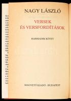 Nagy László: Versek és versfordítások I-III. Negyedik, bővített kiadás. Magvető, 1985. Kiadói egészv...