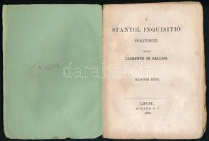 [Juan Antonio Llorente (1756-1823)-Léonárd Gallois (1789-1851)] Llorente és Gallois: A spanyol inqui...