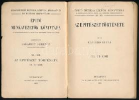 Kabdebo Gyula: Az építészet története. III. Új-kor. Építő munkavezetők könyvtára. XI-XII. Bp., 1907,...
