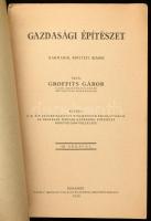 Groffits Gábor: Gazdasági építészet. Bp., 1930., Országos Magyar Gazdasági Egyesület, ("Pátria&...