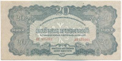 1944. 20P "A Vöröshadsereg Parancsnoksága" T:F kis folt Adamo P45