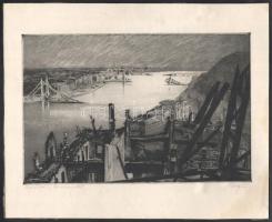 Olvashatatlan jelzéssel: A romos Budapest látképe a felrobbantott hidakkal, 1945 körül. Rézkarc, papír, kartonra kasírozva. 19x29 cm.
