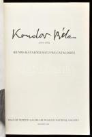 Kondor Béla (1931-1972). Oeuvre-katalógus. Bp., 1984, Magyar Nemzeti Galéria. Fekete-fehér és színes...