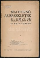 Mach Ernő: Az érzékletek elemzése. Ford. és bevezetéssel ellátta: Dr. Polányi Károly. A Galilei Kör Könyvtára 2. sz. Bp., 1910, Deutsch Zsigmond, VII+48 p. A borító hiányzik, az utolsó lap levált, foltos.