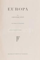 Cholnoky Jenő: A Föld és élete. I-VI. köt. Világrészek, országok, emberek. I. köt.: Európa. II. köt:...
