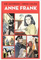Sid Jacobson - Ernie Colón: Anne Frank, A hivatalos életrajz képregényátirata. Képregény, Ulpius-ház, Budapest, 2014, szép állapotban, kiadói papírkötésben