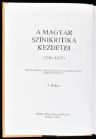Kerényi Ferenc (szerk.): A magyar színikritika kezdetei I-III. Bp., 2000, Mundus Magyar Egyetemi Kia...