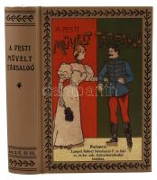 Egy pesti Arszlán: A pesti művelt társalgó. Nélkülözhetetlen kézikönyv mindazok számára, kik a társadalmi életben szerepelni akarnak, s a társaságokban magukat megkedveltetni kívánják. Szerzé: - -. [Bp.,2009, Krónika Nova,] VIII+390 p. Reprint kiadás. Kiadói kartonált papírkötés, szép állapotban.