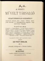 Egy pesti Arszlán: A pesti művelt társalgó. Nélkülözhetetlen kézikönyv mindazok számára, kik a társa...