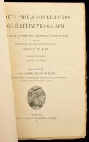 Stäckel Pál: Bolyai Farkas és Bolyai János geometriai vizsgálatai. 1-2. köt. Kiadta, életrajzzal és ...
