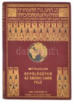 [Mittelholzer, Walter (1894-1937)] Mittelholzer: Repülőgépen az Északi Sark felé. Ford.: Dr. Prochaska Ferenc. Kiegészíti: Dr. Cholnoky Jenő: A Spitzbergák földrajzi képe. Magyar Földrajzi Társaság Könyvtára. Bp., 1926, Lampel R. (Wodianer F. és Fiai) Rt., 185+1 p. Szövegközti és egészoldalas fekete-fehér fotókkal, és egy térképpel illusztrált. Kiadói dúsan aranyozott egészvászon sorozatkötésben, kopott borítóval.