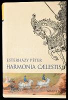 Esterházy Péter: Harmonia caelestis. Bp.,2000,Magvető. Első kiadás. Kiadói kartonált papírkötés, kiadói papír védőborítóban.