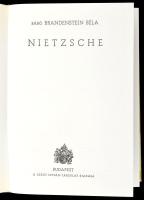 Brandenstein Béla: Nietzsche. Bp., 2002., Szent István-Társulat. 2. kiadás. Az 1941-es reprint kiadá...
