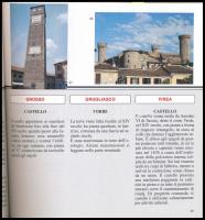 Castelli in Piemonte. A cura di Rosella Seren Rosso. 1999.,Regione Piemonte. Gazdag képanyaggal illu...