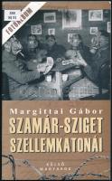 Margittai Gábor: Szamár-sziget szellemkatonái. A nagy háború eltitkolt halálmarsa. Fotóalbum. hn.,2014., Külső Magyarok. Fekete-fehér képekkel illusztrált. Kiadói papírkötés, volt könyvtári példány.
