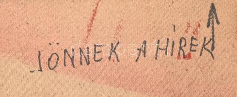 Haraszty István (1934-2022): Jönnek a hírek, 2006. Akril, farost, jelzett a hátoldalán, keretben, 80...