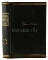 Friedrich Nietsche Werke in zwei Bänden. Zweiter Band. Leipzig, Alfred Kröner. Kiadói egészvászon kö...