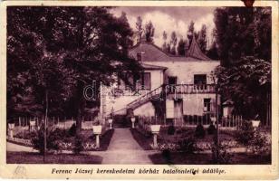 Balatonlelle, Ferenc József kereskedelmi kórház üdülője (fl)