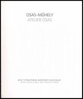 Maurer Dóra (szerk.): Osas-Műhely, Atelier Osas. Egy kis Amerika, A bit of America. Bp., 2009, Nyílt...